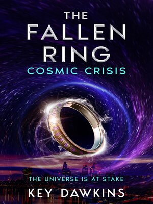 cover image of The Fallen Ring 3 Cosmic Crisis